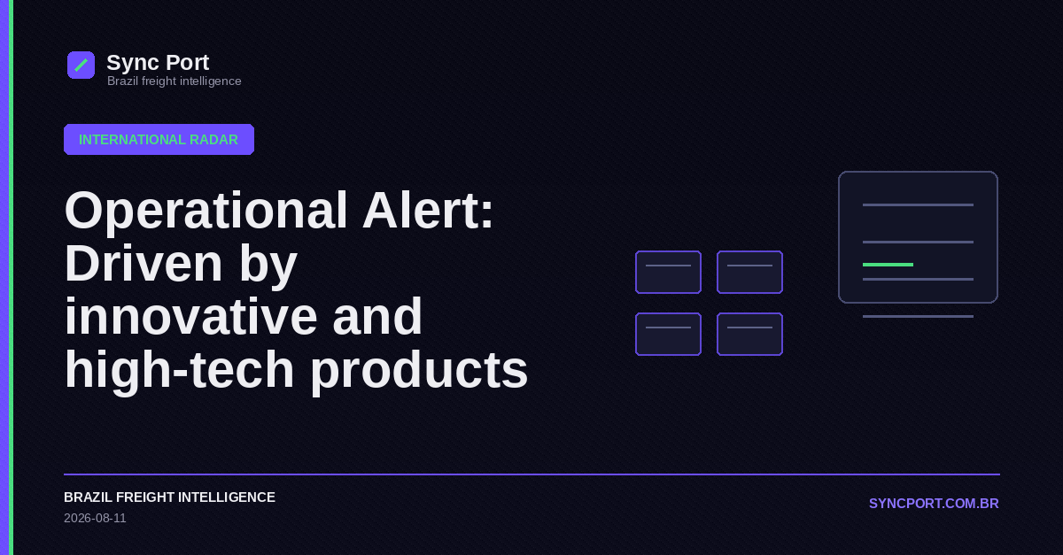 Sync Port hybrid editorial graphic for Operational Alert: Driven by innovative and high-tech products